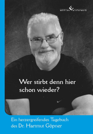 Buchcover Wer stirbt denn hier schon wieder? | Hartmut Göpner | EAN 9783864683671 | ISBN 3-86468-367-X | ISBN 978-3-86468-367-1