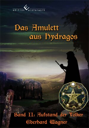 Buchcover Das Amulett aus Hydragos | Eberhard Wagner | EAN 9783864684081 | ISBN 3-86468-408-0 | ISBN 978-3-86468-408-1
