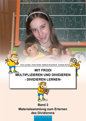 Buchcover Mit Frodi multiplizieren und dividieren Band 2 | Sven Lychatz | EAN 9783864684258 | ISBN 3-86468-425-0 | ISBN 978-3-86468-425-8