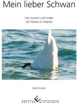 Buchcover Mein lieber Schwan | Merit Stocker | EAN 9783864685323 | ISBN 3-86468-532-X | ISBN 978-3-86468-532-3