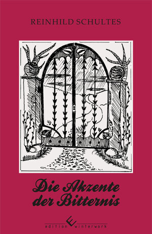 Buchcover Die Akzente der Bitternis | Reinhild Schultes | EAN 9783864686801 | ISBN 3-86468-680-6 | ISBN 978-3-86468-680-1