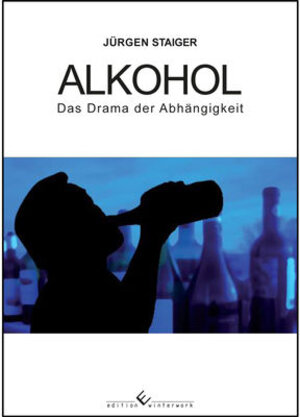 Buchcover Alkohol | Jürgen Staiger | EAN 9783864686863 | ISBN 3-86468-686-5 | ISBN 978-3-86468-686-3
