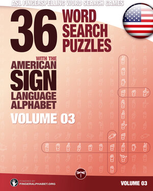 Buchcover ASL Fingerspelling Games – 36 Word Search Puzzles with the American Sign Language Alphabet | Lassal | EAN 9783864690198 | ISBN 3-86469-019-6 | ISBN 978-3-86469-019-8
