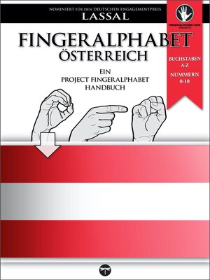 Buchcover Fingeralphabet Österreich – Ein Project FingerAlphabet Handbuch | S.T. Lassal | EAN 9783864690686 | ISBN 3-86469-068-4 | ISBN 978-3-86469-068-6
