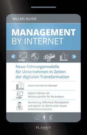 Buchcover Management by Internet | Willms Buhse | EAN 9783864701917 | ISBN 3-86470-191-0 | ISBN 978-3-86470-191-7