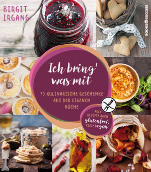 Buchcover Ich bring' was mit | Birgit Irgang | EAN 9783864703959 | ISBN 3-86470-395-6 | ISBN 978-3-86470-395-9