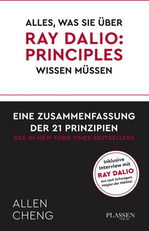 Buchcover Alles, was Sie über RAY DALIO: PRINICPLES wissen müssen: | Allen Cheng | EAN 9783864706547 | ISBN 3-86470-654-8 | ISBN 978-3-86470-654-7