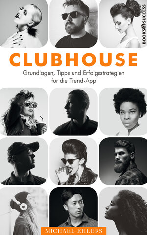 Buchcover Clubhouse | Michael Ehlers | EAN 9783864707674 | ISBN 3-86470-767-6 | ISBN 978-3-86470-767-4