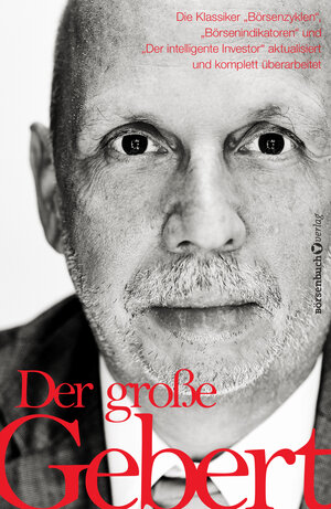 Buchcover Der große Gebert | Thomas Gebert | EAN 9783864709654 | ISBN 3-86470-965-2 | ISBN 978-3-86470-965-4