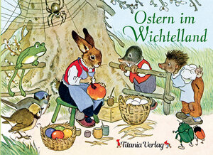 Buchcover Ostern im Wichtelland | Helge Darnstädt | EAN 9783864723575 | ISBN 3-86472-357-4 | ISBN 978-3-86472-357-5