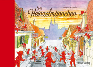 Buchcover Die Heinzelmännchen | August Kopisch | EAN 9783864726156 | ISBN 3-86472-615-8 | ISBN 978-3-86472-615-6