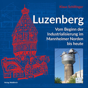 Buchcover Luzenberg | Klaus Schillinger | EAN 9783864761492 | ISBN 3-86476-149-2 | ISBN 978-3-86476-149-2