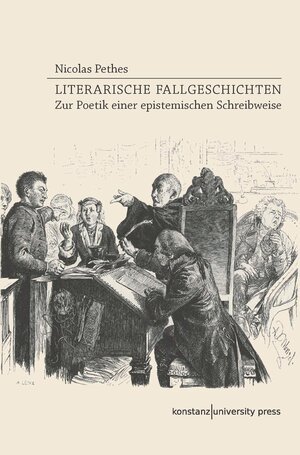 Buchcover Literarische Fallgeschichten | Nicolas Pethes | EAN 9783864780790 | ISBN 3-86478-079-9 | ISBN 978-3-86478-079-0