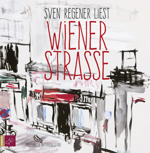Buchcover Wiener Straße | Sven Regener | EAN 9783864844492 | ISBN 3-86484-449-5 | ISBN 978-3-86484-449-2