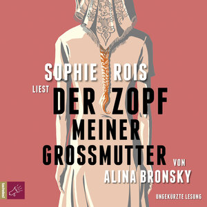 Buchcover Der Zopf meiner Großmutter | Alina Bronsky | EAN 9783864846854 | ISBN 3-86484-685-4 | ISBN 978-3-86484-685-4