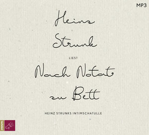 Buchcover Nach Notat zu Bett | Heinz Strunk | EAN 9783864847080 | ISBN 3-86484-708-7 | ISBN 978-3-86484-708-0
