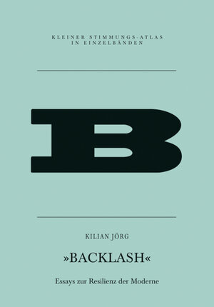 Buchcover Backlash | Kilian Jörg | EAN 9783864851391 | ISBN 3-86485-139-4 | ISBN 978-3-86485-139-1