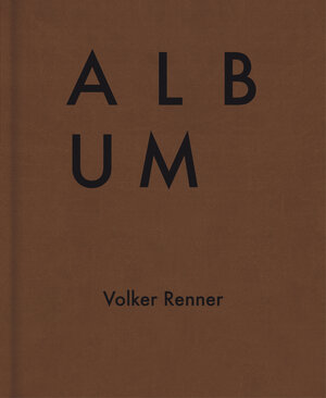 Buchcover Album | Volker Renner | EAN 9783864851728 | ISBN 3-86485-172-6 | ISBN 978-3-86485-172-8