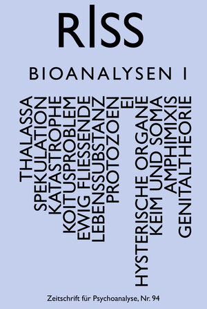 Buchcover RISS - Zeitschrift für Psychoanalyse | Jens Asthoff | EAN 9783864852091 | ISBN 3-86485-209-9 | ISBN 978-3-86485-209-1