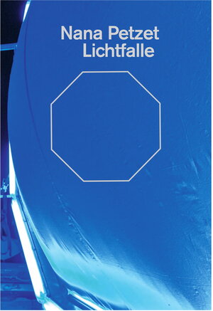 Buchcover Lichtfalle | Nana Petzet | EAN 9783864852206 | ISBN 3-86485-220-X | ISBN 978-3-86485-220-6