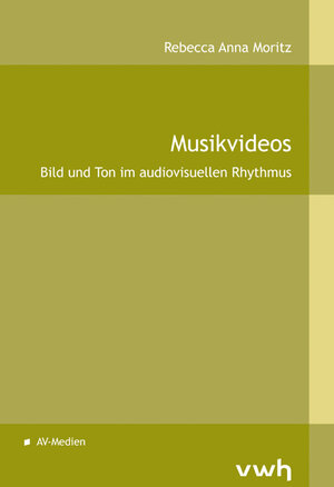 Buchcover Musikvideos | Rebecca Anna Moritz | EAN 9783864881091 | ISBN 3-86488-109-9 | ISBN 978-3-86488-109-1