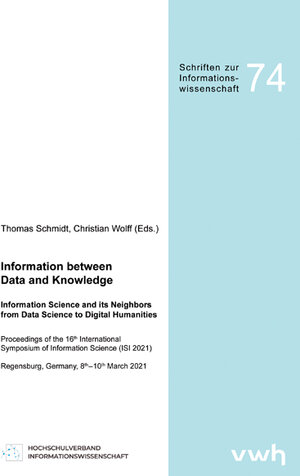 Buchcover Information between Data and Knowledge  | EAN 9783864881725 | ISBN 3-86488-172-2 | ISBN 978-3-86488-172-5