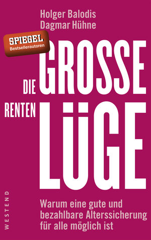 Buchcover Die große Rentenlüge | Holger Balodis | EAN 9783864891779 | ISBN 3-86489-177-9 | ISBN 978-3-86489-177-9