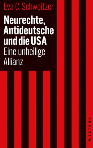 Buchcover Neurechte, Antideutsche und die USA  | EAN 9783864891915 | ISBN 3-86489-191-4 | ISBN 978-3-86489-191-5