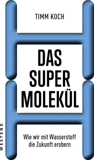 Buchcover Das Supermolekül | Timm Koch | EAN 9783864892400 | ISBN 3-86489-240-6 | ISBN 978-3-86489-240-0