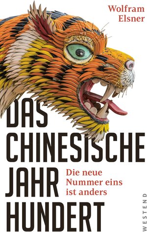 Buchcover Das chinesische Jahrhundert | Wolfram Elsner | EAN 9783864892615 | ISBN 3-86489-261-9 | ISBN 978-3-86489-261-5