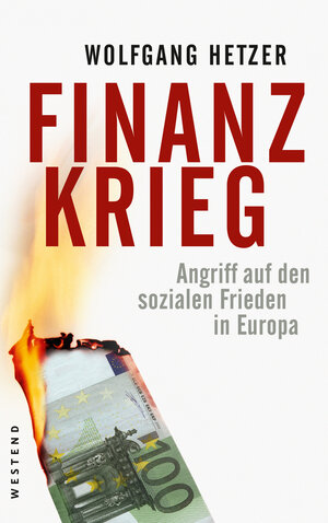 Buchcover Finanzkrieg | Wolfgang Hetzer | EAN 9783864895197 | ISBN 3-86489-519-7 | ISBN 978-3-86489-519-7