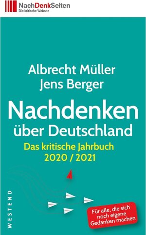 Buchcover Nachdenken über Deutschland | Albrecht Müller | EAN 9783864898051 | ISBN 3-86489-805-6 | ISBN 978-3-86489-805-1