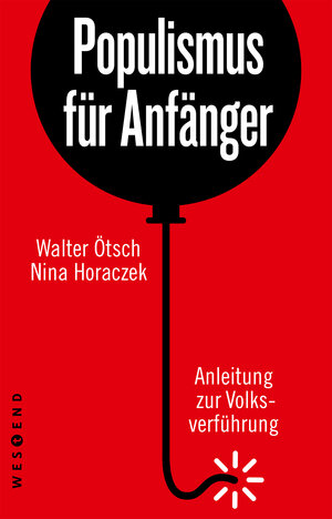 Buchcover Populismus für Anfänger | Nina Horaczek | EAN 9783864899096 | ISBN 3-86489-909-5 | ISBN 978-3-86489-909-6