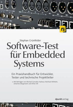 Buchcover Software-Test für Embedded Systems | Stephan Grünfelder | EAN 9783864900488 | ISBN 3-86490-048-4 | ISBN 978-3-86490-048-8