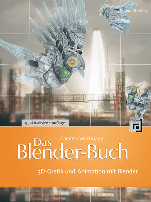 Buchcover Das Blender-Buch | Carsten Wartmann | EAN 9783864900518 | ISBN 3-86490-051-4 | ISBN 978-3-86490-051-8