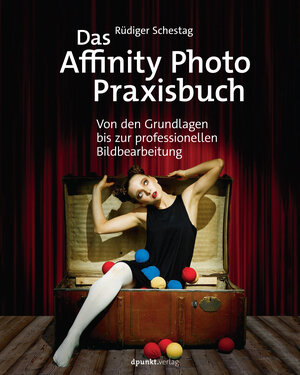 Buchcover Das Affinity Photo-Praxisbuch | Rüdiger Schestag | EAN 9783864904592 | ISBN 3-86490-459-5 | ISBN 978-3-86490-459-2