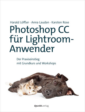 Buchcover Photoshop CC für Lightroom-Anwender | Harald Löffler | EAN 9783864904974 | ISBN 3-86490-497-8 | ISBN 978-3-86490-497-4