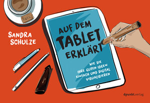 Buchcover Auf dem Tablet erklärt | Sandra Schulze | EAN 9783864905131 | ISBN 3-86490-513-3 | ISBN 978-3-86490-513-1