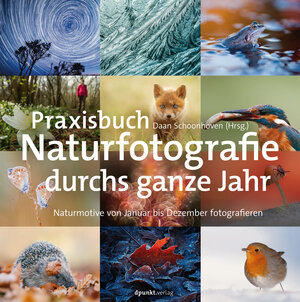 Buchcover Praxisbuch Naturfotografie durchs ganze Jahr  | EAN 9783864907234 | ISBN 3-86490-723-3 | ISBN 978-3-86490-723-4