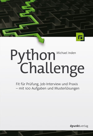 Buchcover Python Challenge | Michael Inden | EAN 9783864908095 | ISBN 3-86490-809-4 | ISBN 978-3-86490-809-5