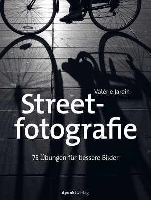 Buchcover Streetfotografie | Valérie Jardin | EAN 9783864908323 | ISBN 3-86490-832-9 | ISBN 978-3-86490-832-3