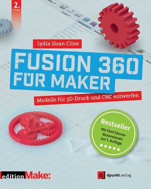 Buchcover Fusion 360 für Maker | Lydia Sloan Cline | EAN 9783864908668 | ISBN 3-86490-866-3 | ISBN 978-3-86490-866-8