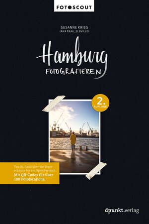 Buchcover Hamburg fotografieren | Susanne Krieg | EAN 9783864908934 | ISBN 3-86490-893-0 | ISBN 978-3-86490-893-4