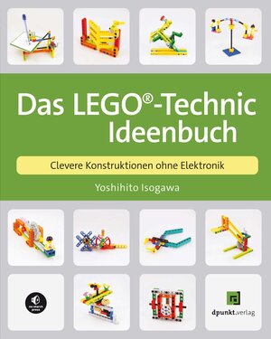 Buchcover Das LEGO®-Technic-Ideenbuch | Yoshihito Isogawa | EAN 9783864908996 | ISBN 3-86490-899-X | ISBN 978-3-86490-899-6