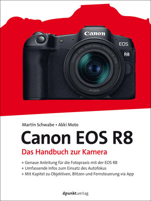 Buchcover Canon EOS R8 | Martin Schwabe | EAN 9783864909771 | ISBN 3-86490-977-5 | ISBN 978-3-86490-977-1