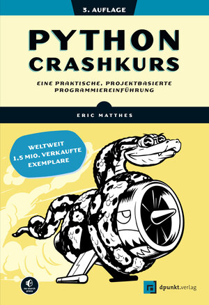 Buchcover Python Crashkurs | Eric Matthes | EAN 9783864909894 | ISBN 3-86490-989-9 | ISBN 978-3-86490-989-4
