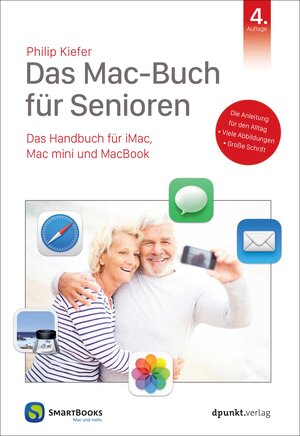 Buchcover Das Mac-Buch für Senioren | Philip Kiefer | EAN 9783864909986 | ISBN 3-86490-998-8 | ISBN 978-3-86490-998-6