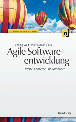 Buchcover Agile Softwareentwicklung | Henning Wolf | EAN 9783864910210 | ISBN 3-86491-021-8 | ISBN 978-3-86491-021-0