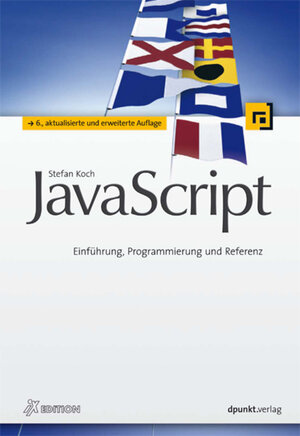 Buchcover JavaScript (iX Edition) | Stefan Koch | EAN 9783864910555 | ISBN 3-86491-055-2 | ISBN 978-3-86491-055-5