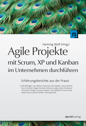 Buchcover Agile Projekte mit Scrum, XP und Kanban im Unternehmen durchführen  | EAN 9783864910647 | ISBN 3-86491-064-1 | ISBN 978-3-86491-064-7
